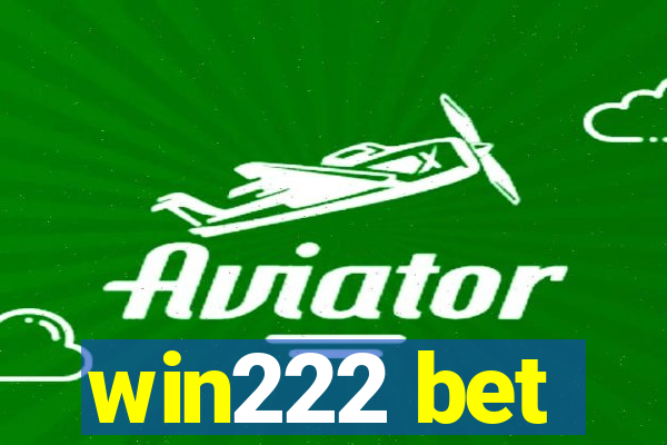 win222 bet
